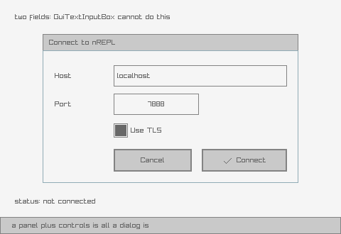 A hand-built two-field dialog prompting for an nREPL host and port with a Use TLS toggle, plus Cancel and Connect buttons